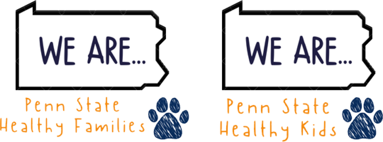 We Are Penn State Healthy Families, Healthy Kids logos